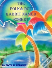 Capa do artigo The Polka Dot Rabbit Named Robert
