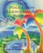 The Polka Dot Rabbit Named Robert - Preview