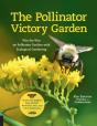The Pollinator Victory Garden - Preview