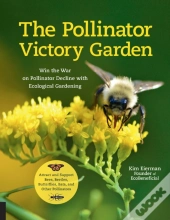 The Pollinator Victory Garden