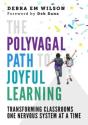 The Polyvagal Path To Joyful Learning - Preview