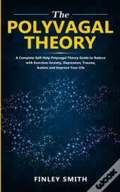 The Polyvagal Theory