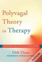 The Polyvagal Theory In Therapy