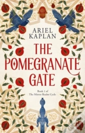 The Pomegranate Gate