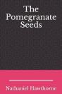 The Pomegranate Seeds - Preview