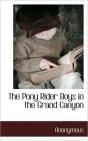 The Pony Rider Boys In The Grand Canyon - Preview