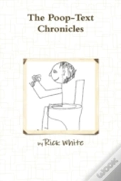 The Poop-Text Chronicles