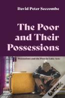 The Poor And Their Possessions