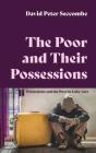 The Poor And Their Possessions - Preview