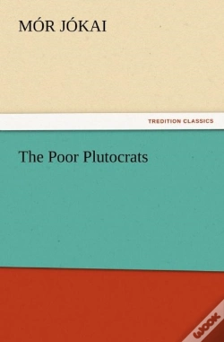 Capa do artigo The Poor Plutocrats