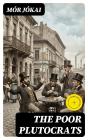 The Poor Plutocrats - Preview