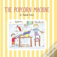 The Popcorn Machine