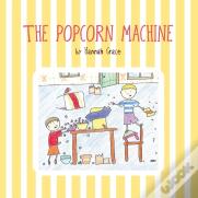 The Popcorn Machine