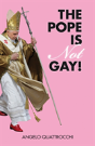 The Pope Is Not Gay! - Preview