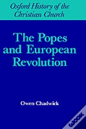 The Popes And European Revolution