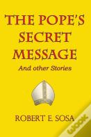The Pope'S Secret Message