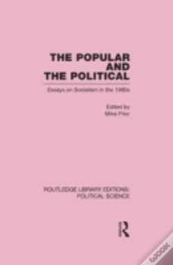 Capa do artigo The Popular And The Political Routledge Library Editions: Political Science Volume 43