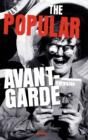 The Popular Avant-Garde - Preview