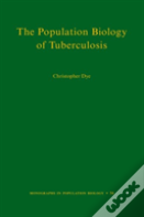The Population Biology Of Tuberculosis
