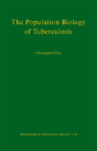 The Population Biology Of Tuberculosis - Preview