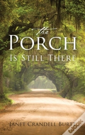 Capa do artigo The Porch Is Still There
