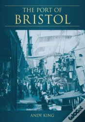 Capa do artigo The Port Of Bristol