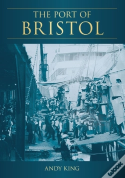 Capa do artigo The Port Of Bristol