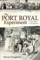 The Port Royal Experiment