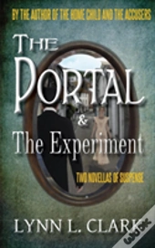 The Portal & The Experiment