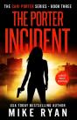 The Porter Incident - Preview