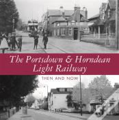 The Portsdown And Horndean Light Railway