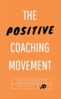 The Positive Coaching Movement - Preview