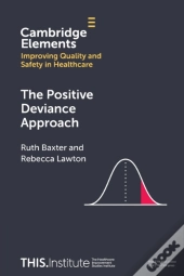 The Positive Deviance Approach
