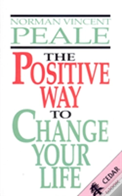 Capa do artigo The Positive Way To Change Your Life