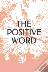 The Positive Word