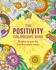 The Positivity Colouring Book