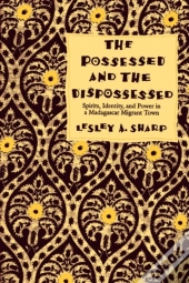 The Possessed And The Dispossessed