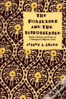 The Possessed And The Dispossessed