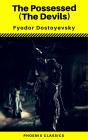 The Possessed (The Devils) (Phoenix Classics) - Preview