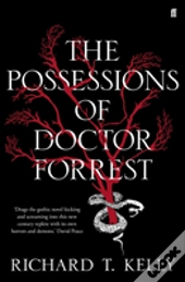 The Possessions Of Doctor Forrest