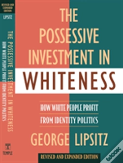 Capa do artigo The Possessive Investment In Whiteness
