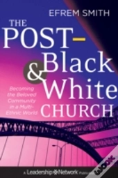 The Post-Black And White Church