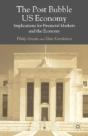 The Post-Bubble Us Economy - Preview