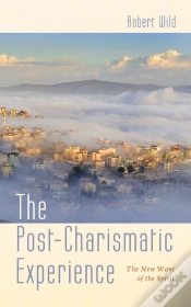 Capa do artigo The Post-Charismatic Experience