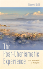The Post-Charismatic Experience - Preview