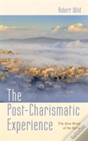 Capa do artigo The Post-Charismatic Experience