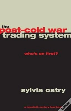 Capa do artigo The Post-Cold War Trading System