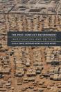 The Post-Conflict Environment - Preview