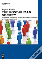 The Post-Human Society