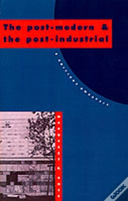 Capa do artigo The Post-Modern And The Post-Industrial